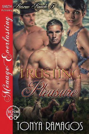 [Rescue Ranch 05] • Trusting Pleasure